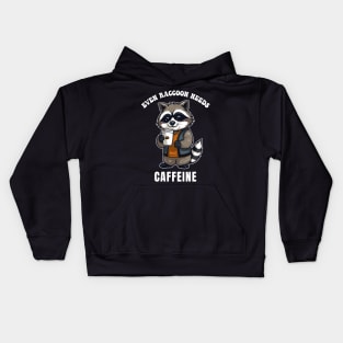 Even Raccoon needs caffeine Kids Hoodie